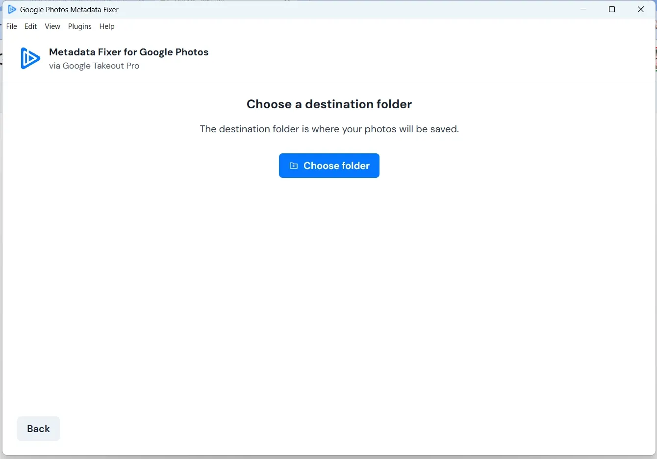 Metadata Fixer for Windows destination screen with the Choose folder button